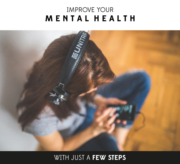 Don't Forget About You, 6 Steps to Improve Your Mental Health
